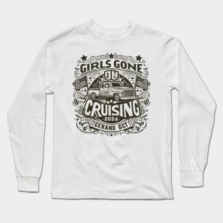 Girls Gone Cruising 2024 Funny Cruise Squad 2024 Long Sleeve T-Shirt